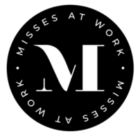 Misses at Work